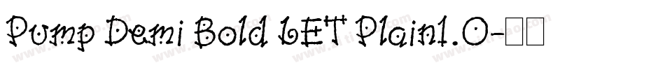 Pump Demi Bold LET Plain1.0字体转换